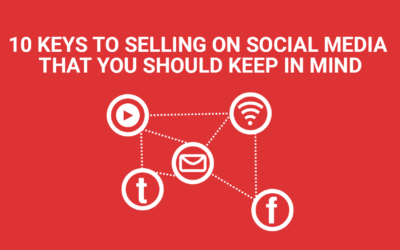10 keys to selling on social media that you should keep in mind